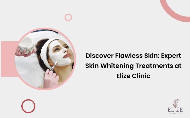 Enhancing Your Laser Hair Removal Experience – Elize Clinic